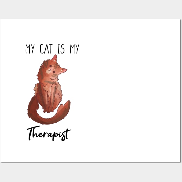 My cat is my Therapist - Somali cat Mental health gift for cat lovers Wall Art by Feline Emporium